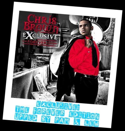  Chris Brown - Exclusive: The Forever Edition