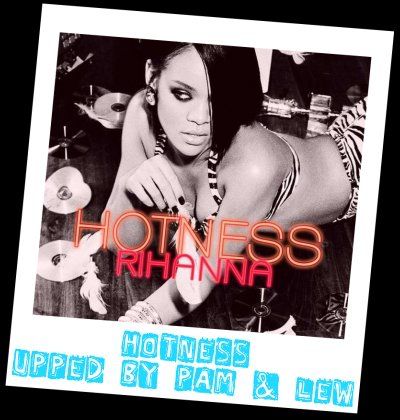 Rihanna - Hotness