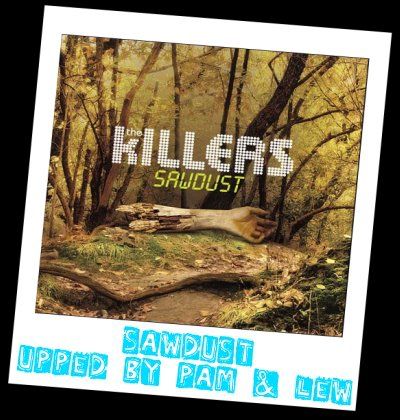 The Killers -Sawdust