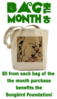 EcoGreenBags bag of the month: $5 from each bag of the month purchase benefits the Songbird Foundation!