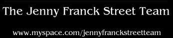 The Jenny Franck Street Team