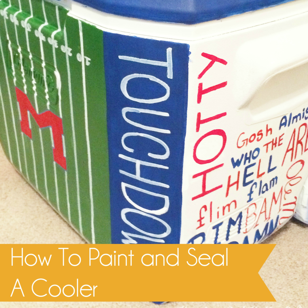 How To Paint And Seal A Cooler by Happiness and Heather