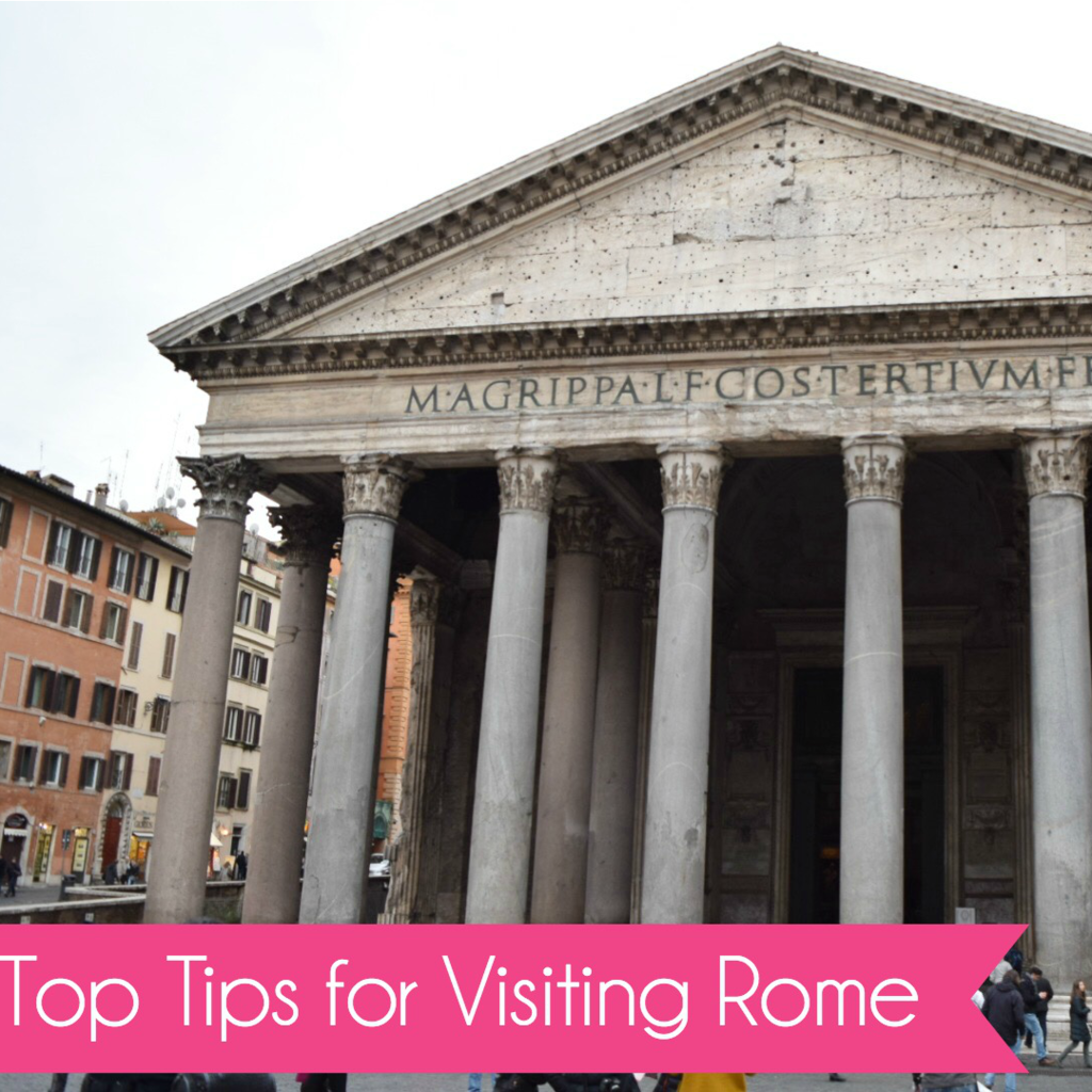 Top Tips For Visiting Rome, Italy By Happiness And Heather